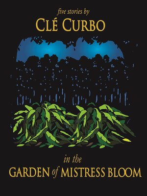 cover image of In the Garden of Mistress Bloom